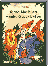 Tante Mathilde macht Geschichten